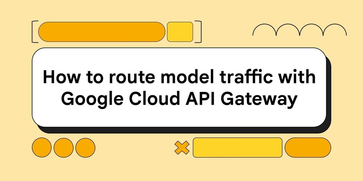 Rule-based multi-model routing through Google Cloud API Gateway